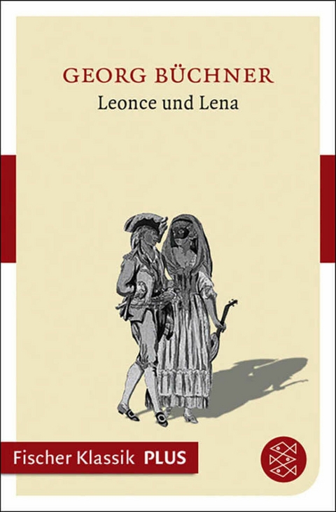 Leonce und Lena - Georg B&uuml;chner