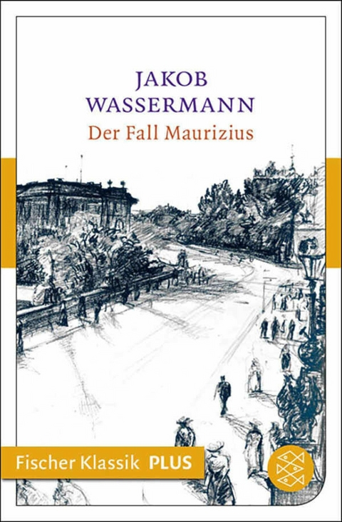 Der Fall Maurizius - Jakob Wassermann