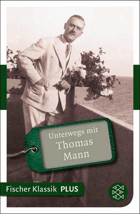 Unterwegs mit Thomas Mann - 