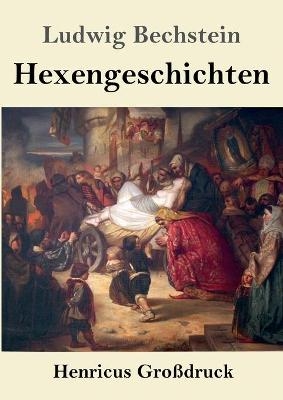 Hexengeschichten (Großdruck)
