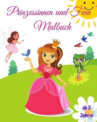 Prinzessinnen und Feen Malbuch - Raymond Kateblood