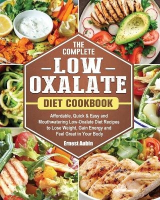 The Complete Low-Oxalate Diet Cookbook