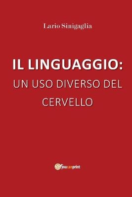 Il Linguaggio - Lario Sinigaglia