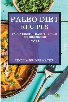Paleo Diet Recipes 2021