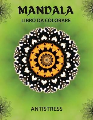 MANDALA LIBRO DA COLORARE - Hat Hanson