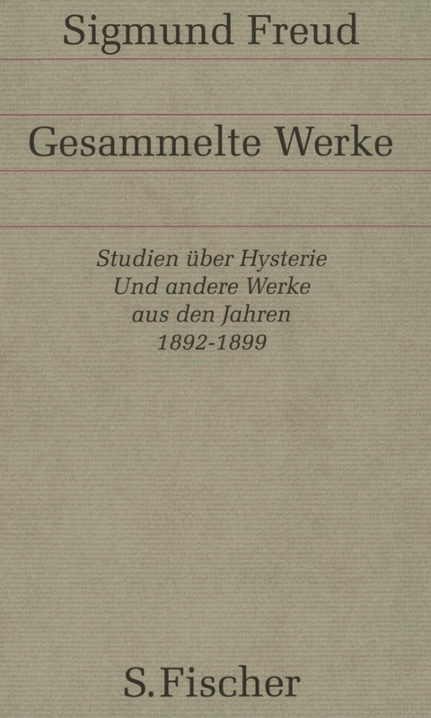 Werke aus den Jahren 1892-1899 - Sigmund Freud