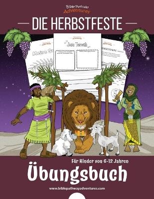 Die Herbstfeste - &Uuml;bungsbuch - Pip Reid