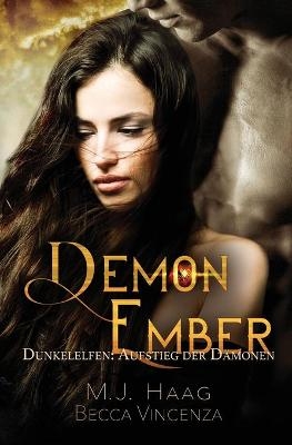 Demon Ember - M J Haag, Becca Vincenza