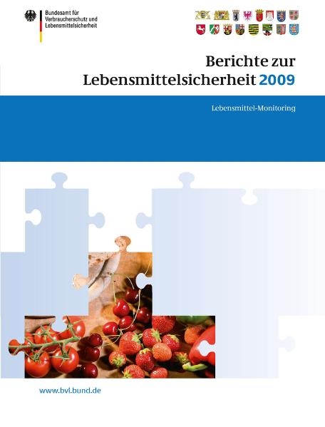 Berichte zur Lebensmittelsicherheit 2009 - 