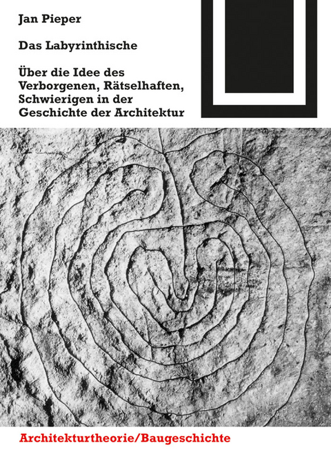 Das Labyrinthische - Jan Pieper
