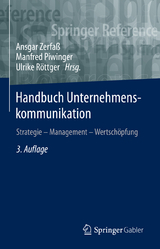 Handbuch Unternehmenskommunikation - Zerfaß, Ansgar; Piwinger, Manfred; Röttger, Ulrike