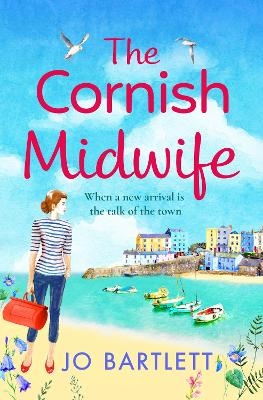 The Cornish Midwife - Jo Bartlett