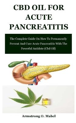 Cbd Oil For Acute Pancreatitis