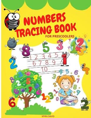 Number Tracing Book for Preschoolers - Myka David