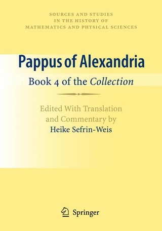 Pappus of Alexandria: Book 4 of the Collection