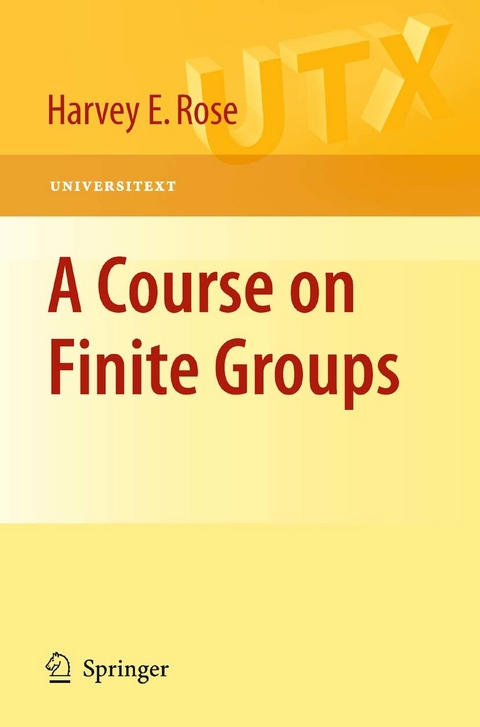 Course on Finite Groups -  H.E. Rose