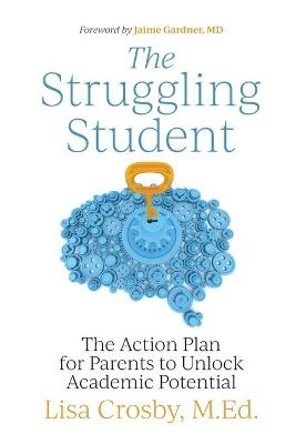 The Struggling Student - Lisa Crosby Med