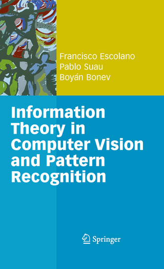 Information Theory in Computer Vision and Pattern Recognition