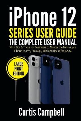 iPhone 12 Series User Guide