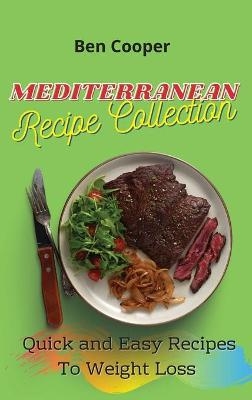 Mediterranean Recipe Collection - Ben Cooper