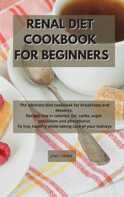 Renal Diet Cookbook for Beginners