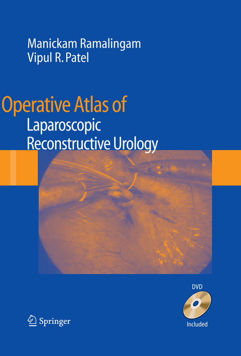 Operative Atlas of Laparoscopic Reconstructive Urology - 