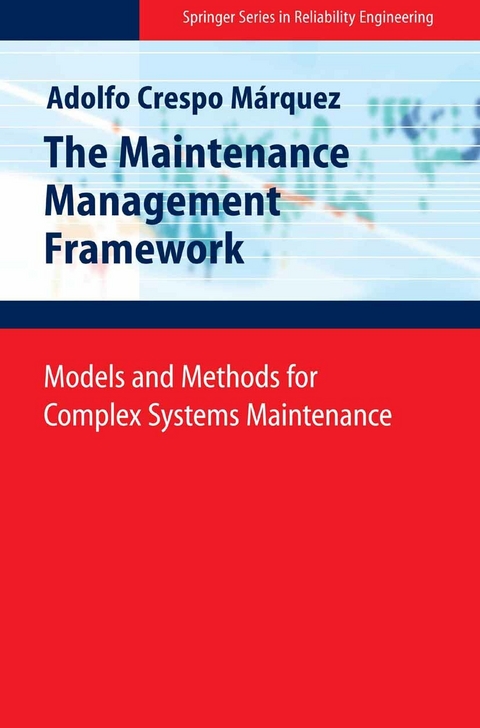 The Maintenance Management Framework - Adolfo Crespo M&aacute;rquez