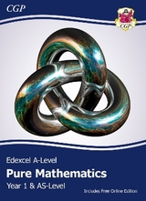 Edexcel AS & A-Level Mathematics Student Textbook - Pure Mathematics Year 1/AS + Online Edition - CGP Books; CGP Books