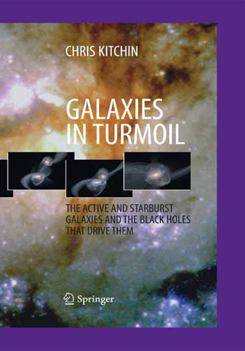 Galaxies in Turmoil - C. R. Kitchin