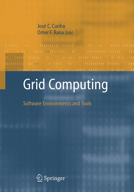 Grid Computing: Software Environments and Tools - 