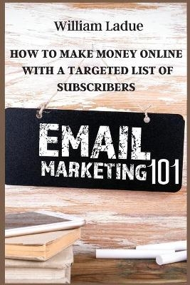 Email Marketing 101
