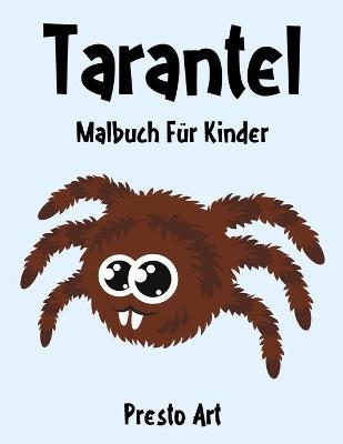 Tarantel Malbuch - Presto Art