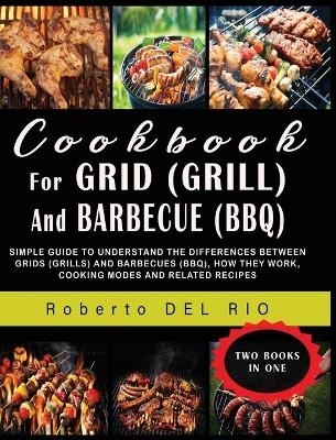 Cookbook for Grid (Grill) and Barbecue (Bbq)