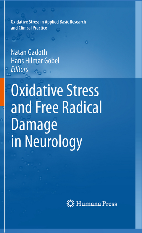 Oxidative Stress and Free Radical Damage in Neurology - 