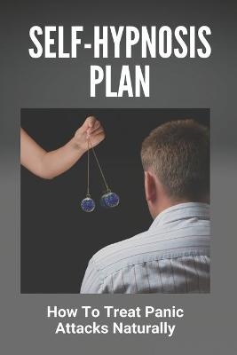 Self-Hypnosis Plan - Russel Cumba