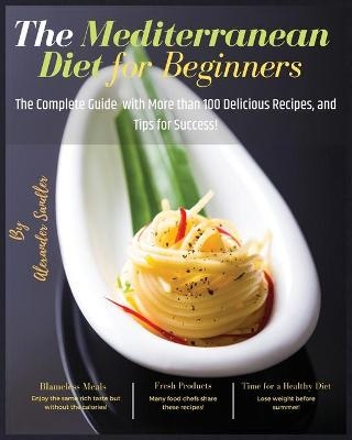The Mediterranean Diet for Beginners