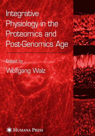 Integrative Physiology in the Proteomics and Post-Genomics Age