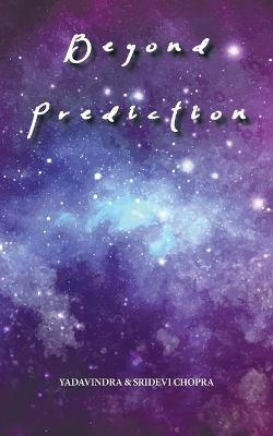 Beyond Prediction - Yadavindra &amp Chopra;  Sridevi