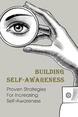 Building Self-Awareness