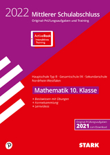 STARK Original-Prüfungen und Training - Mittlerer Schulabschluss 2022 - Mathematik - Hauptschule Typ B/ Gesamtschule EK/Sekundarschule - NRW - 