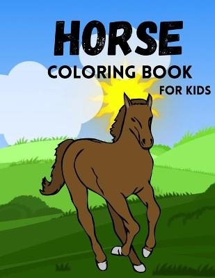 Horse Coloring Book for Kids