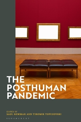 The Posthuman Pandemic - 