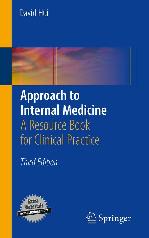 Approach to Internal Medicine - David Hui