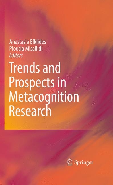 Trends and Prospects in Metacognition Research - 