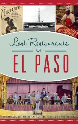 Lost Restaurants of El Paso - El Paso County Historical Society
