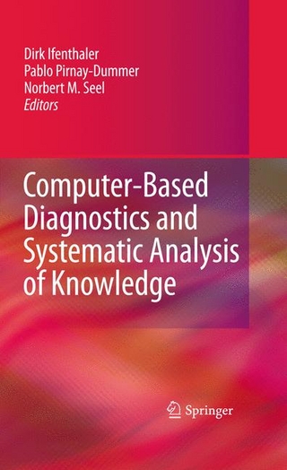 Computer-Based Diagnostics and Systematic Analysis of Knowledge