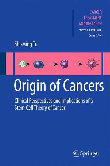 Origin of Cancers - Shi-Ming Tu