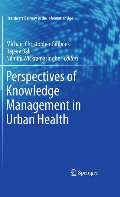 Perspectives of Knowledge Management in Urban Health - 