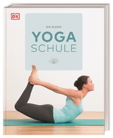 Die kleine Yoga-Schule - 