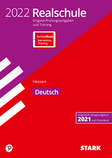 STARK Original-Prüfungen und Training Realschule 2022 - Deutsch - Hessen - 